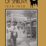 REMINISCENCE OF SHIBUYA 1929-1938