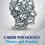 Career Psychology Theory and Practice