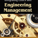 Integrating Ethics and Engineering Management - Beta Edition